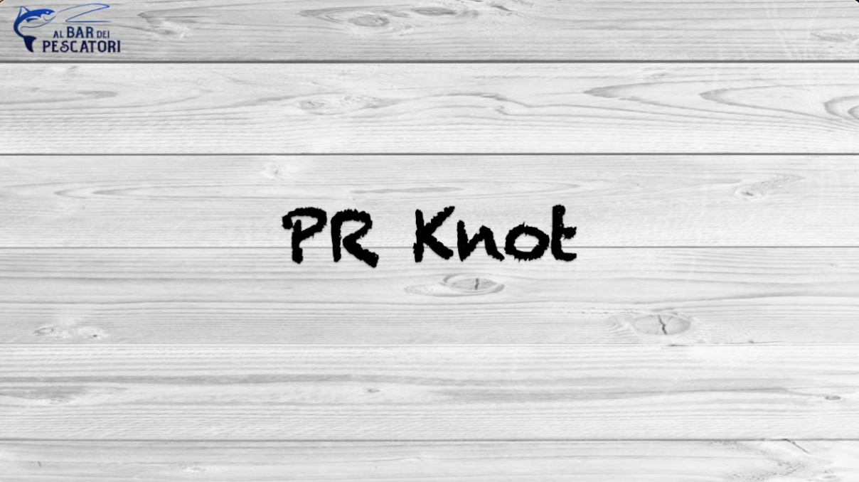 PR knot