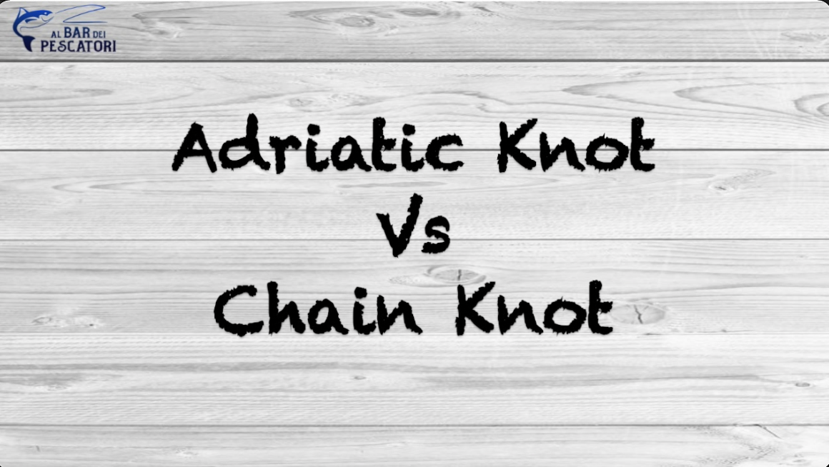 Adriatic knot vs Chain knot